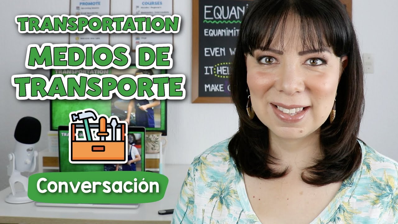 Lección 37: Medios de Transporte en Inglés - Conversación para Principiantes | Transportation