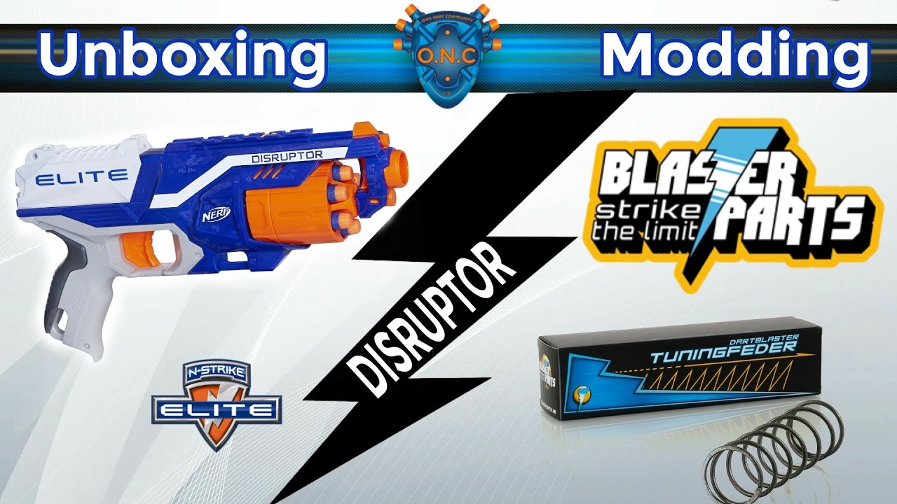 Nerf N-Strike Elite Disruptor Unboxing / Modding