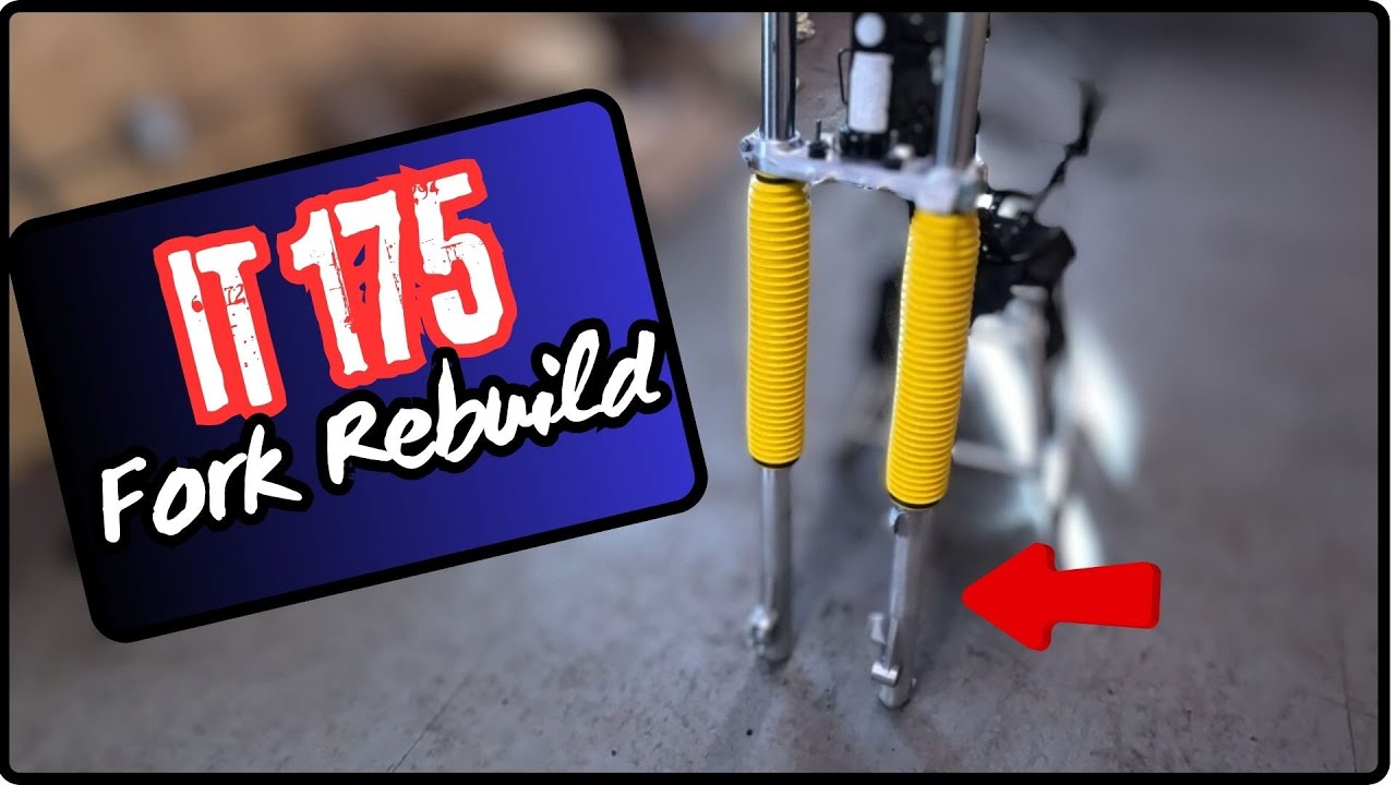 Fork Rebuild 1983 Yamaha IT 175