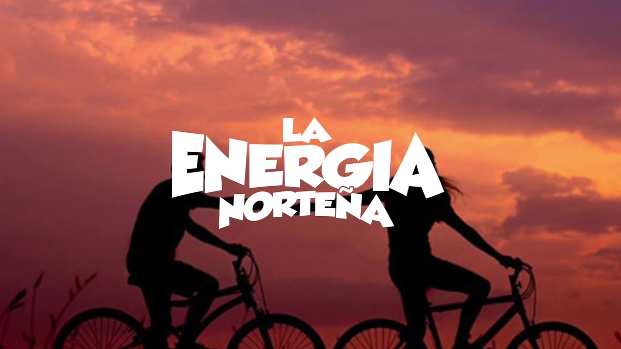 La Energ&iacute;a Norte&ntilde;a - Need You Now Ft Lupita Infante (Lyric Video)
