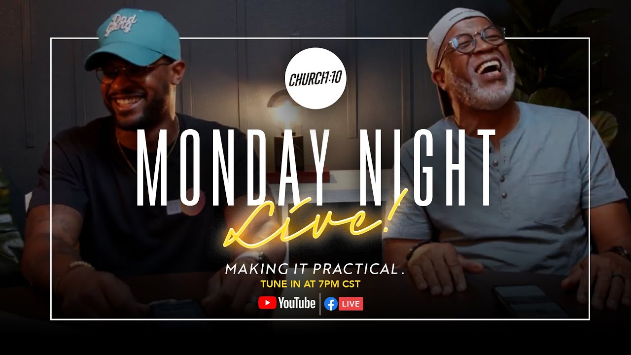 MONDAY NIGHT LIVE - Relationship is the Command