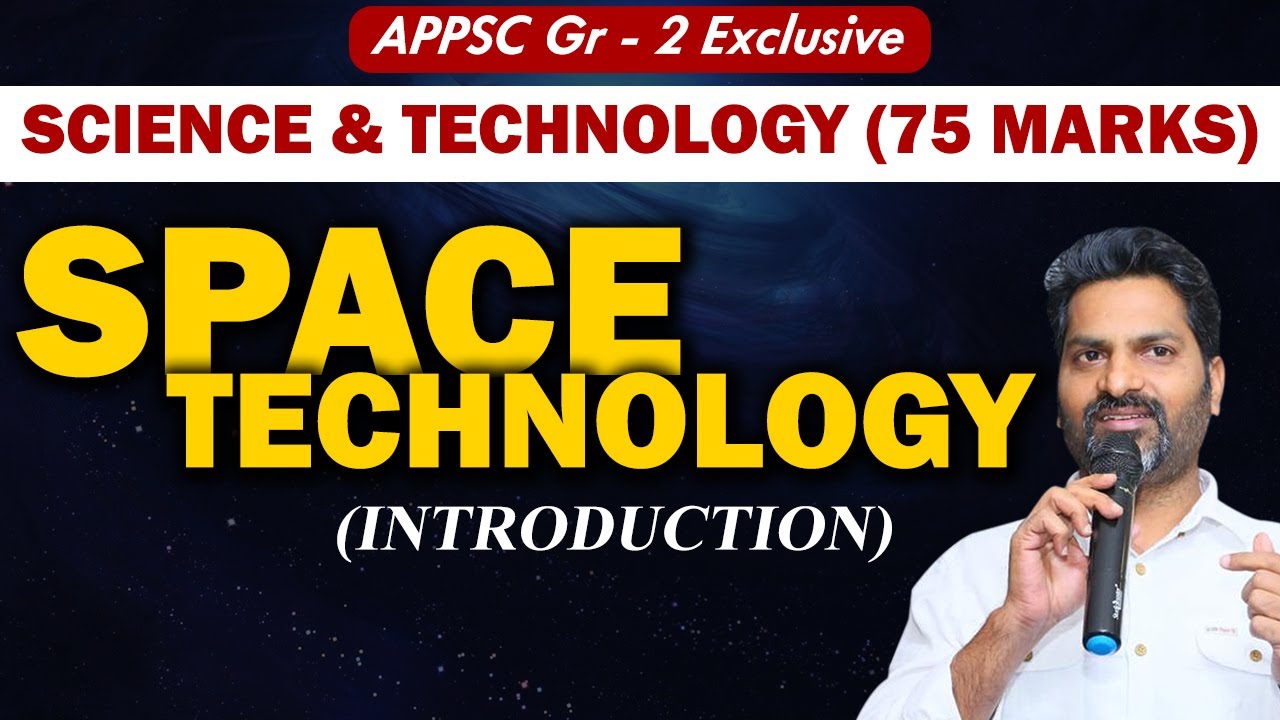 SPACE TECHNOLOGY | APPSC Gr - II S&T | Prasanna Harikrishna |  Winners Online