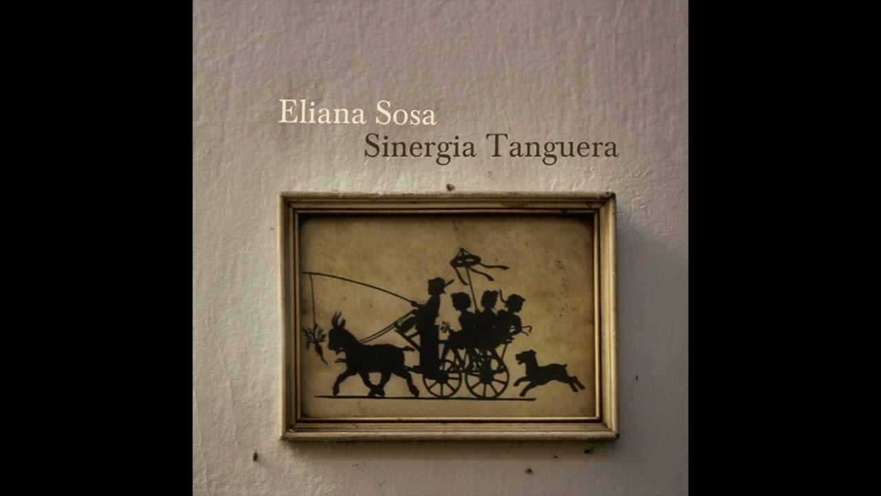 Eliana Sosa - Será una noche (Sinergia Tanguera)