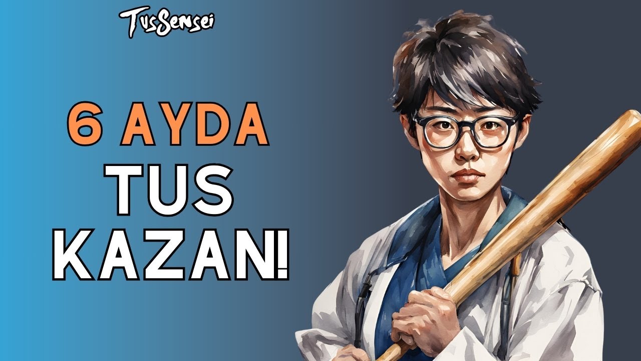 6 Ayda TUS Kazan!