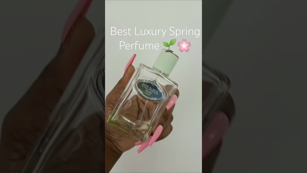 Best Spring Luxury Perfume 🌱🌸 Prada Infusion d'Iris
