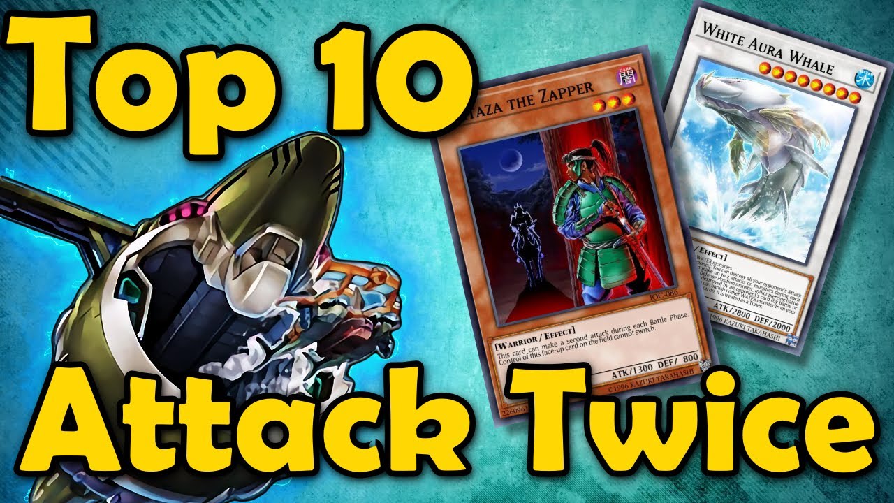 Top 10 Monsters That Can Attack Twice (But not more than twice)