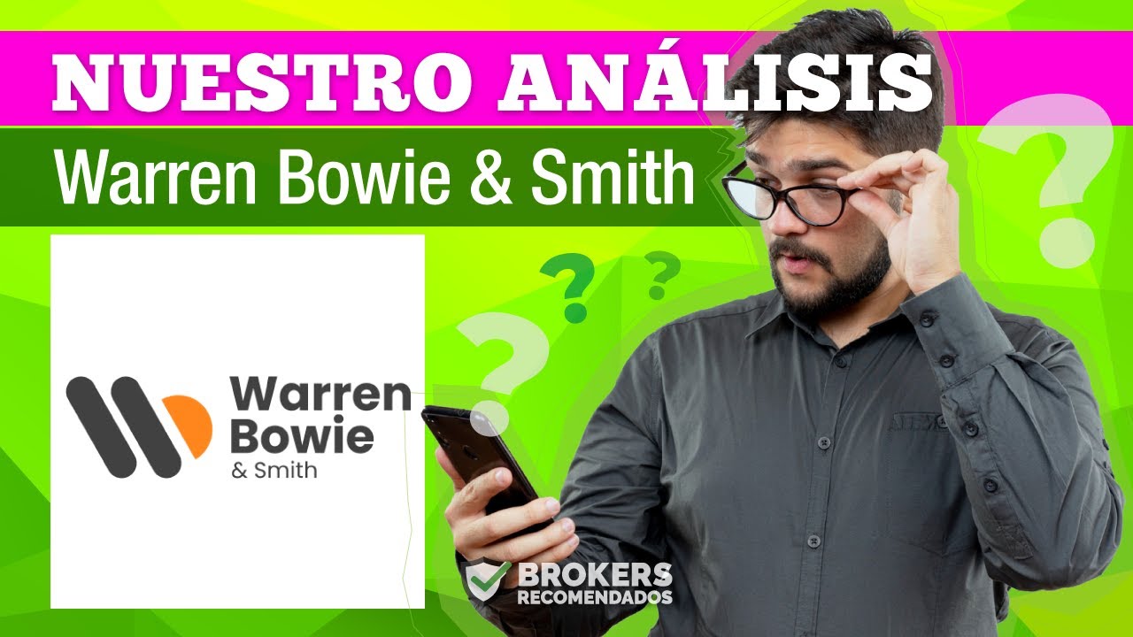 WARREN BOWIE & SMITH - AN&Aacute;LISIS 2026 - ⚠️ &iquest;ES O NO UNA ESTAFA?