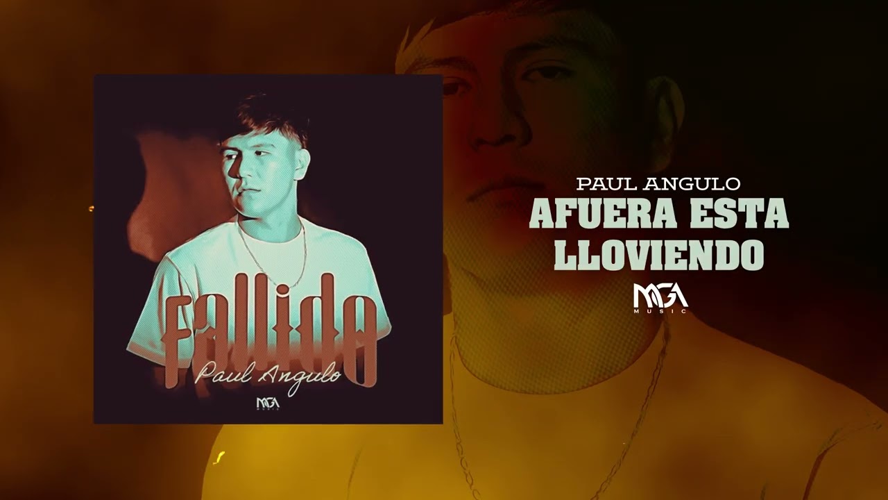 Afuera Esta Lloviendo - Paul Angulo (AUDIO)