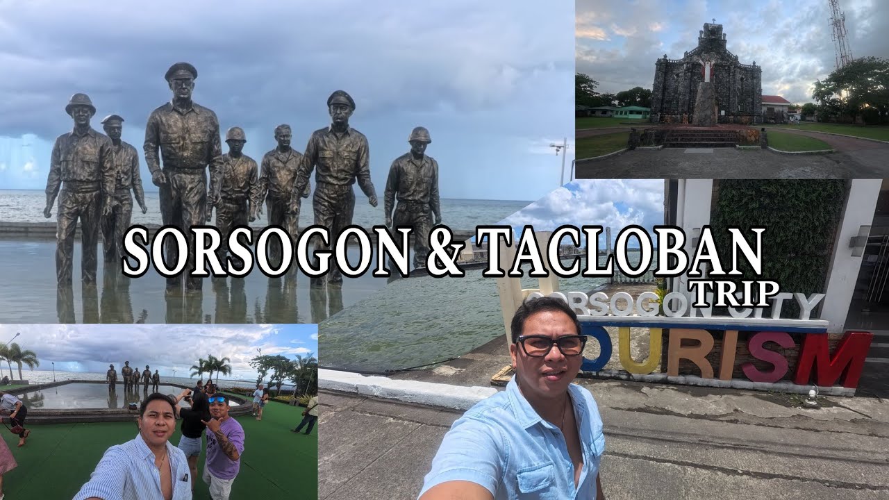 SORSOGON TO TACLOBAN TRIP 2025