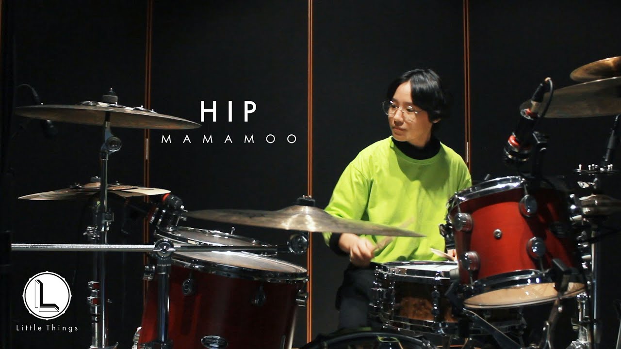 HIP - 마마무(MAMAMOO) [ drum cover ]