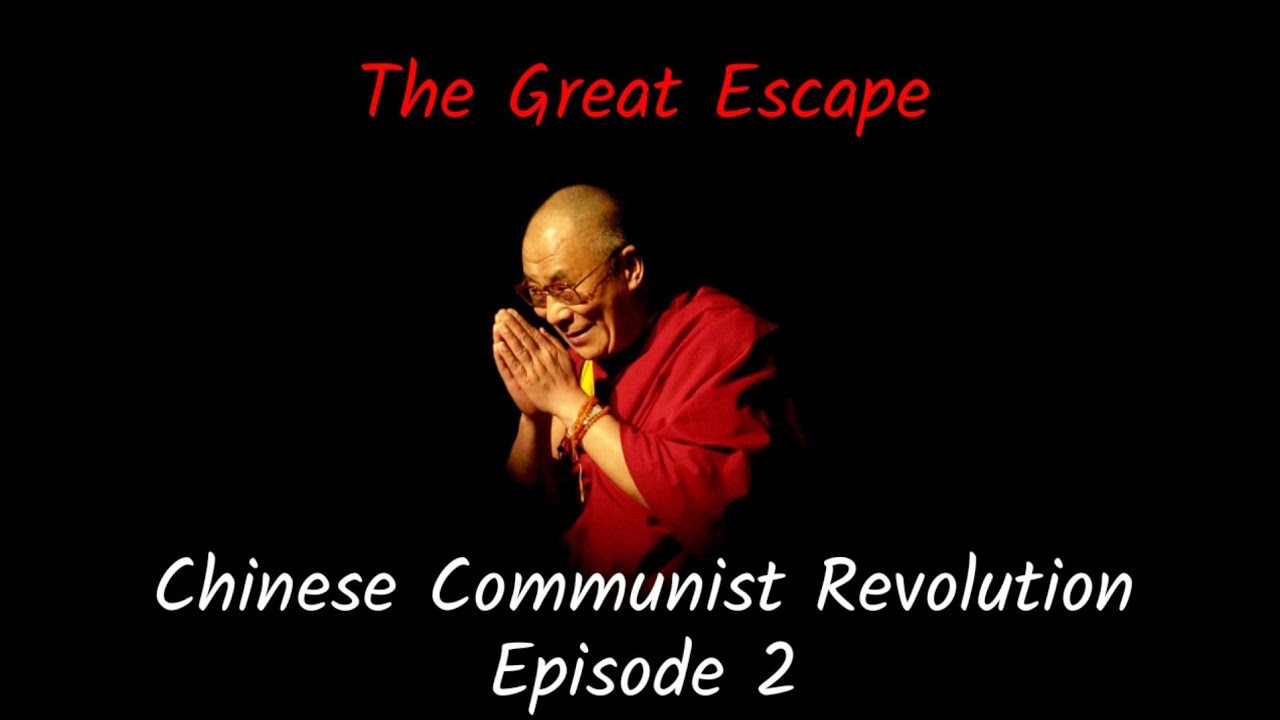 The Great Escape & Chinese Communist Revolution | Dalai Lama Episode 2 | HGT Studico