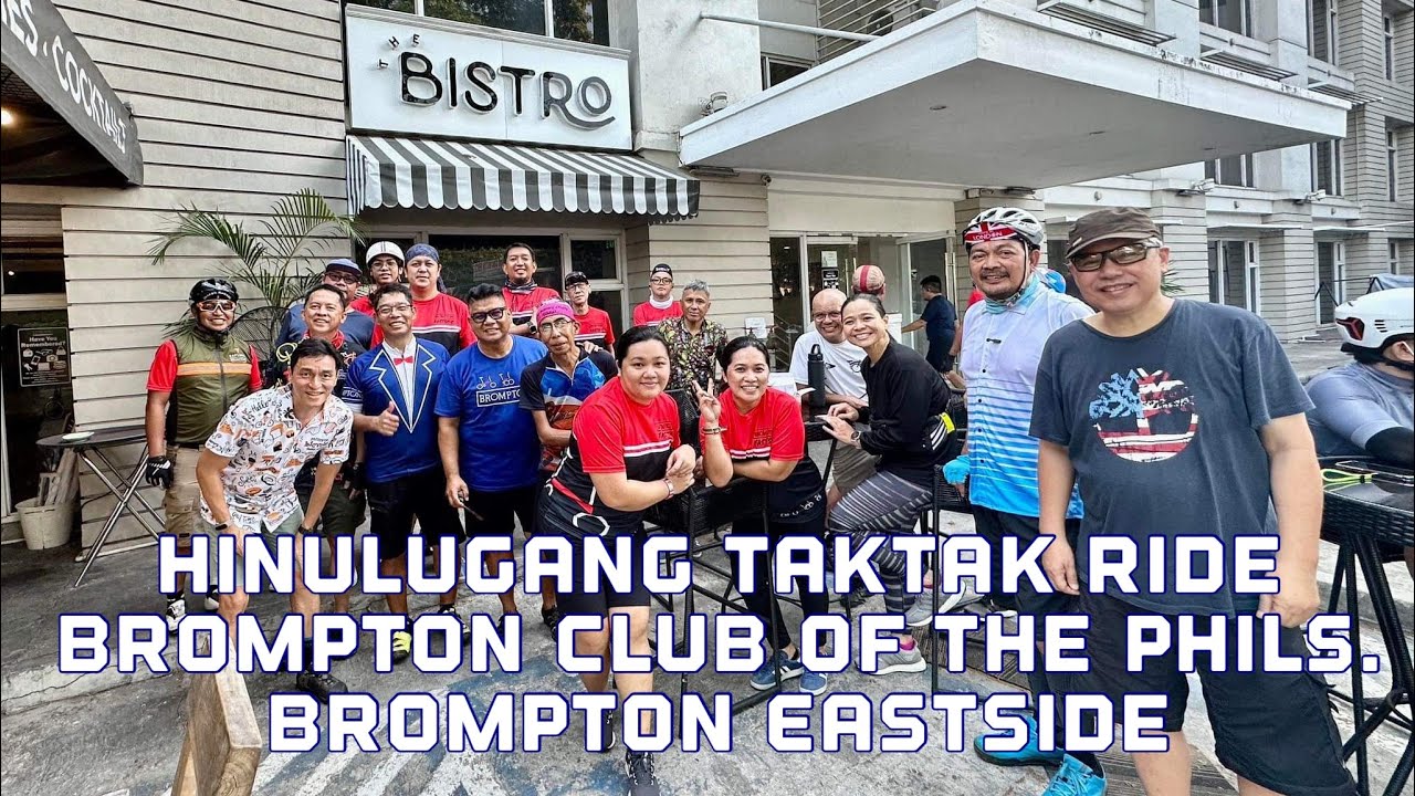Brompton Club of the Philippines and Brompton Eastside Hinulugang Taktak Ride