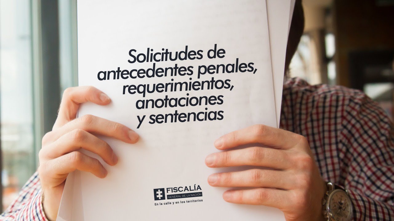 Solicitudes de antecedentes penales, requerimientos, anotaciones y sentencias