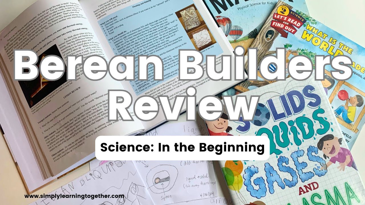 Berean Builders Review | Science: in the Beginning