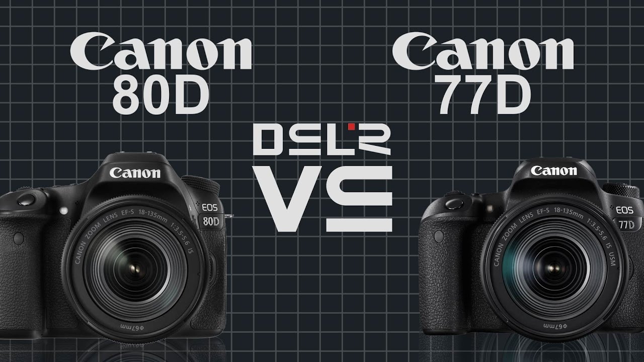 Canon EOS 80D vs Canon EOS 77D (9000D)