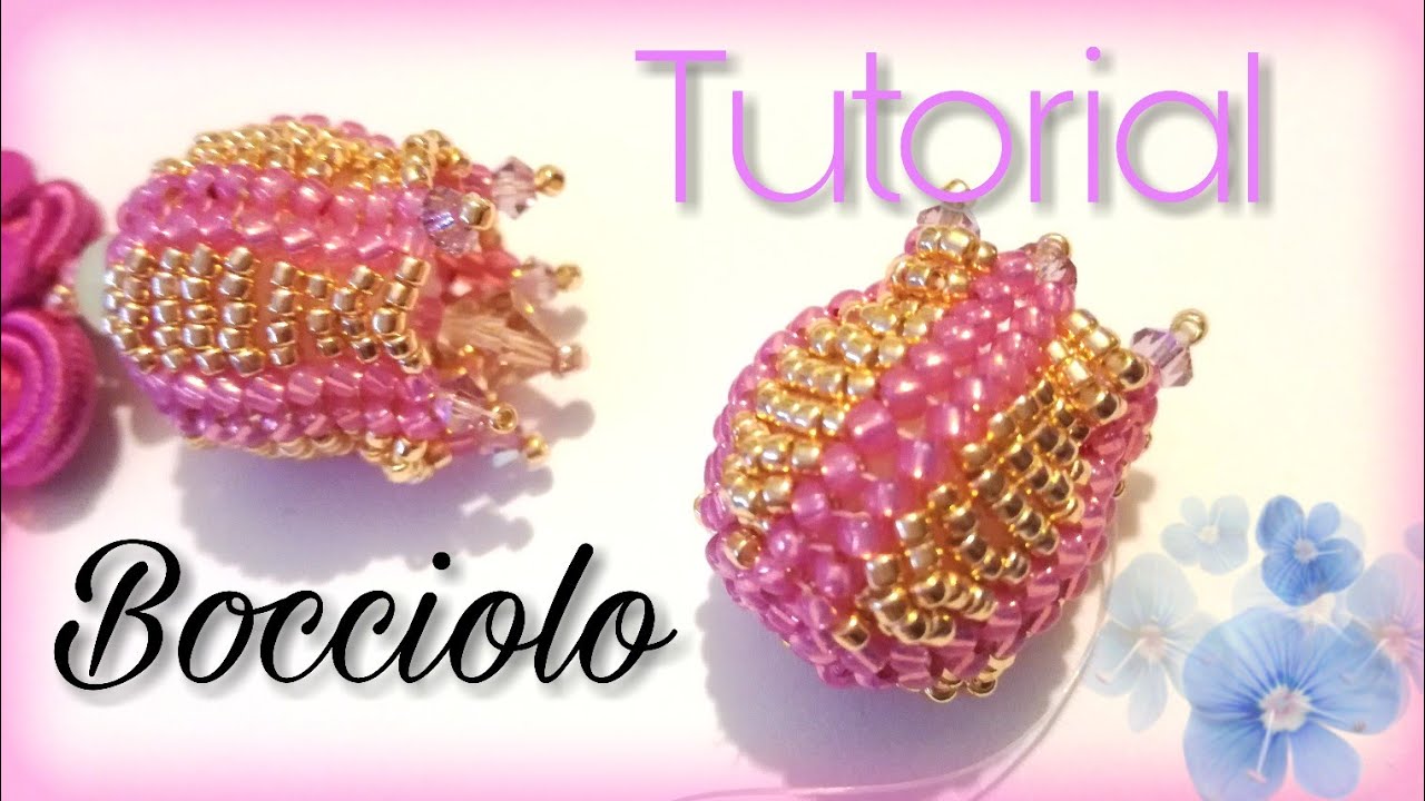 Tutorial : Bocciolo - Poppy🌷