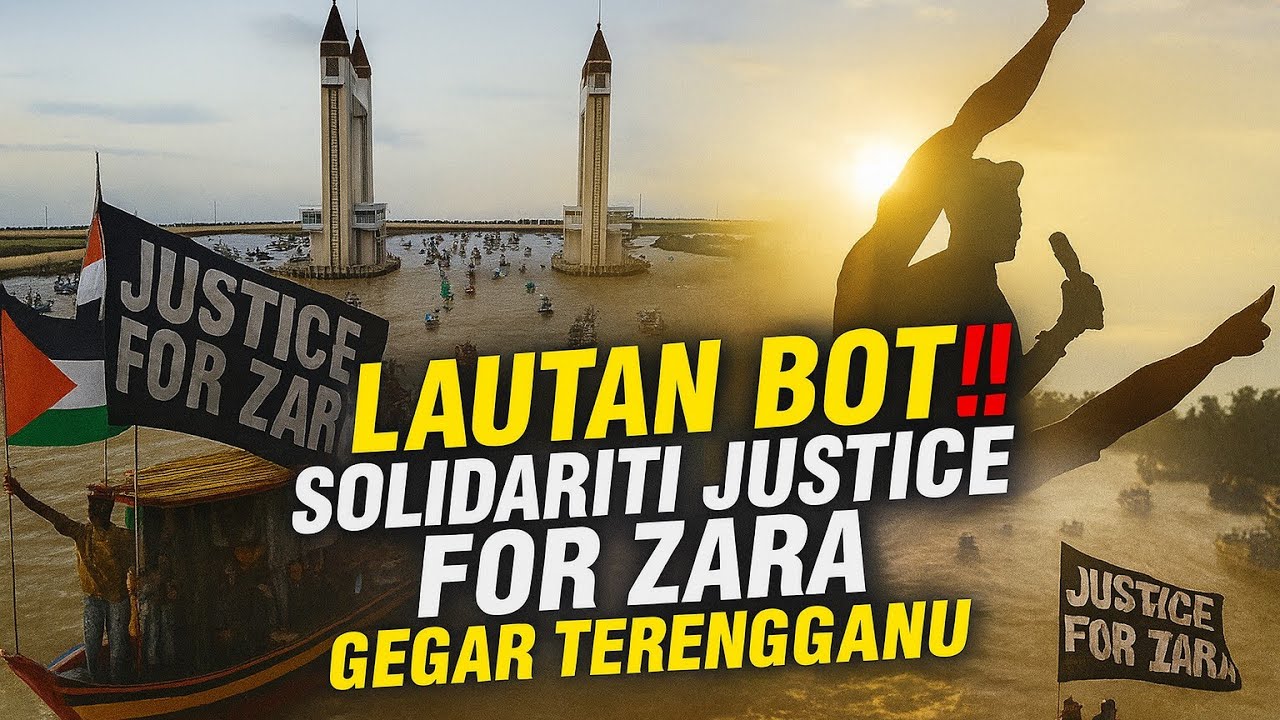 KES ZARA‼️ PERARAKAN RATUSAN BOT, JETSKI DAN KAPAL UNTUK SOLIDARITI #JUSTICEFORZARA