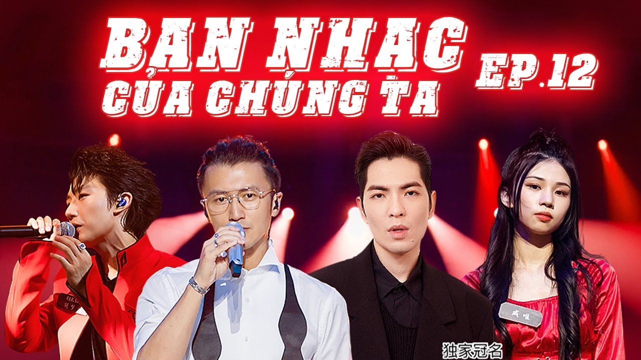 【Vietsub】Ban Nhạc Của Chúng Ta - Tập 12 | Vương Tuấn Khải an ủi thí sinh đầy tình cảm.