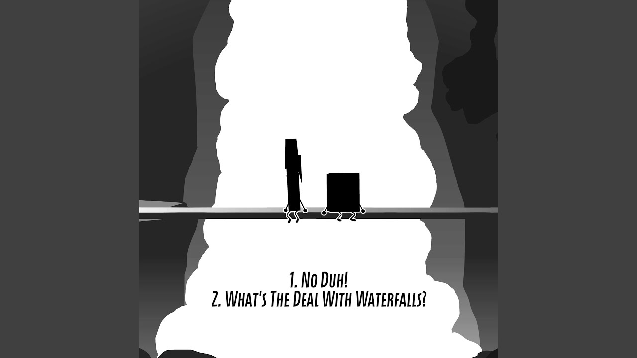 What's The Deal With Waterfalls?