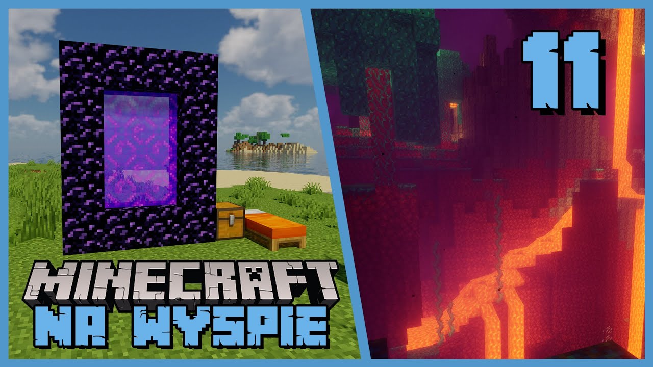 Minecraft na WYSPIE - pierwsza wizyta w Netherze i plany na wyspy | Minecraft 1.18 Let's Play #11