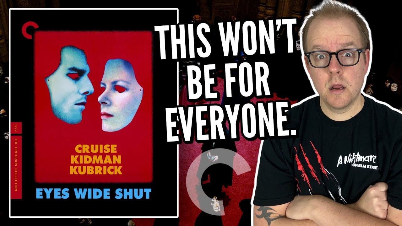 Eyes Wide Shut (1999) 4K UHD Review | Criterion Collection | This Won’t Be For Everyone..
