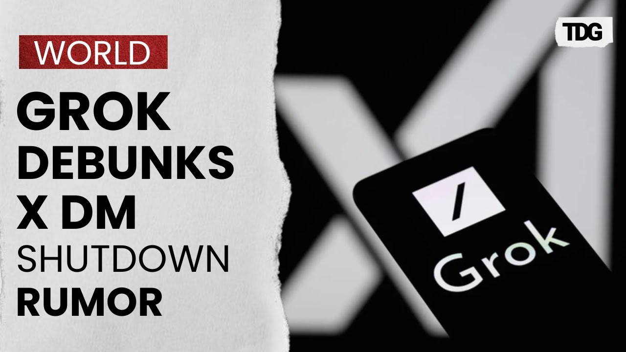 Grok Refutes Claim That X Will Remove Direct Messaging | The Daily Guardian