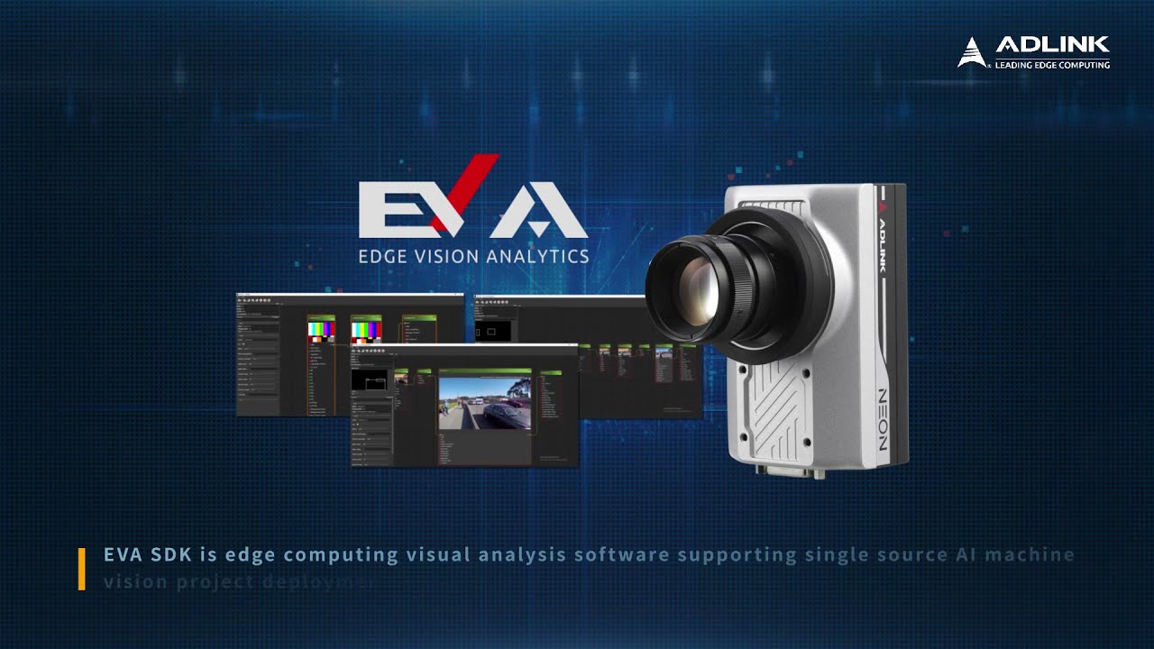 ADLINK Edge Vision Analytics - EVA IDE Introduction