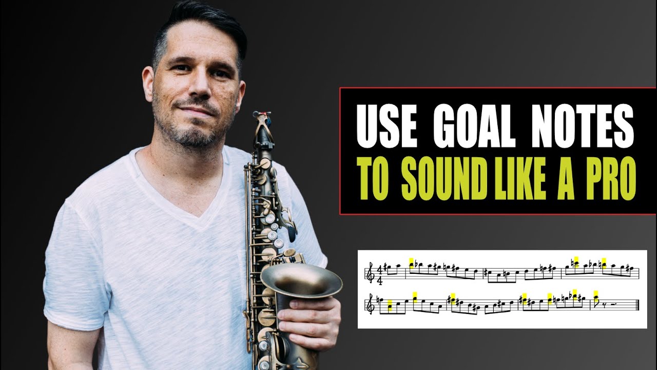 USE GOAL NOTES TO SOUND LIKE A PRO