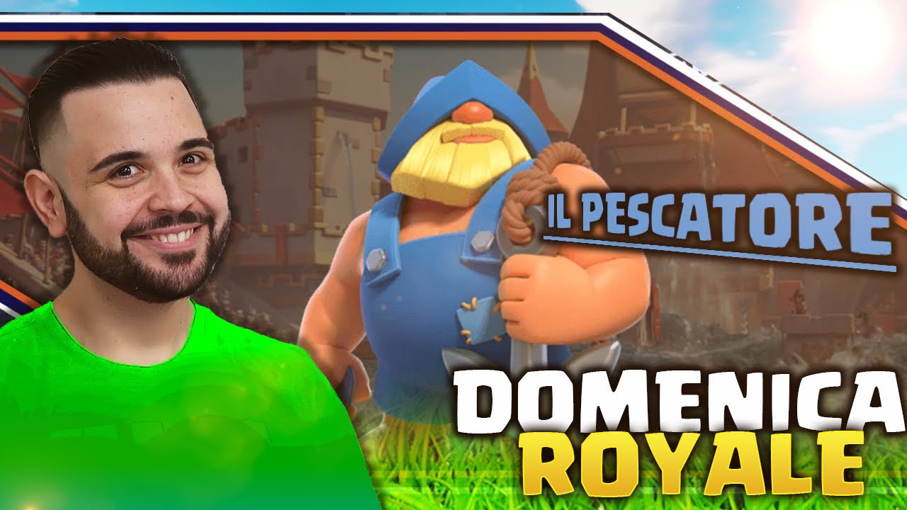 CLASH ROYALE : Sfida del Pescatore #1