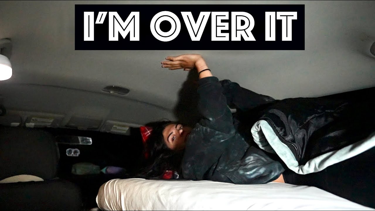 I'm Sick of Living In This Car
