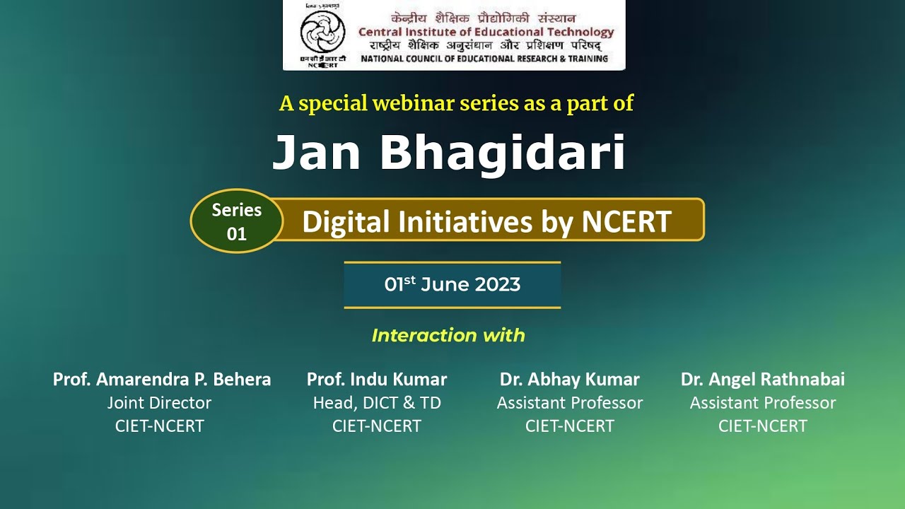 Webinar Series 01: Digital Initiatives by NCERT