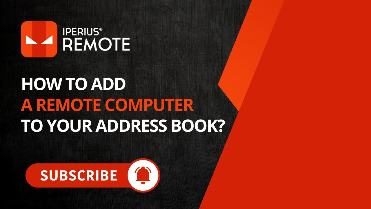 How to Add a Remote Computer to Your Address Book in Iperius Remote