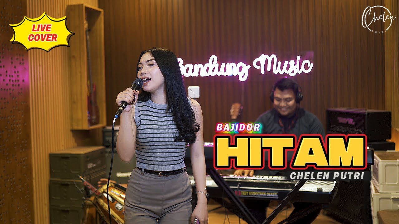 HITAM - Chelen Putri [Cover Bajidor]