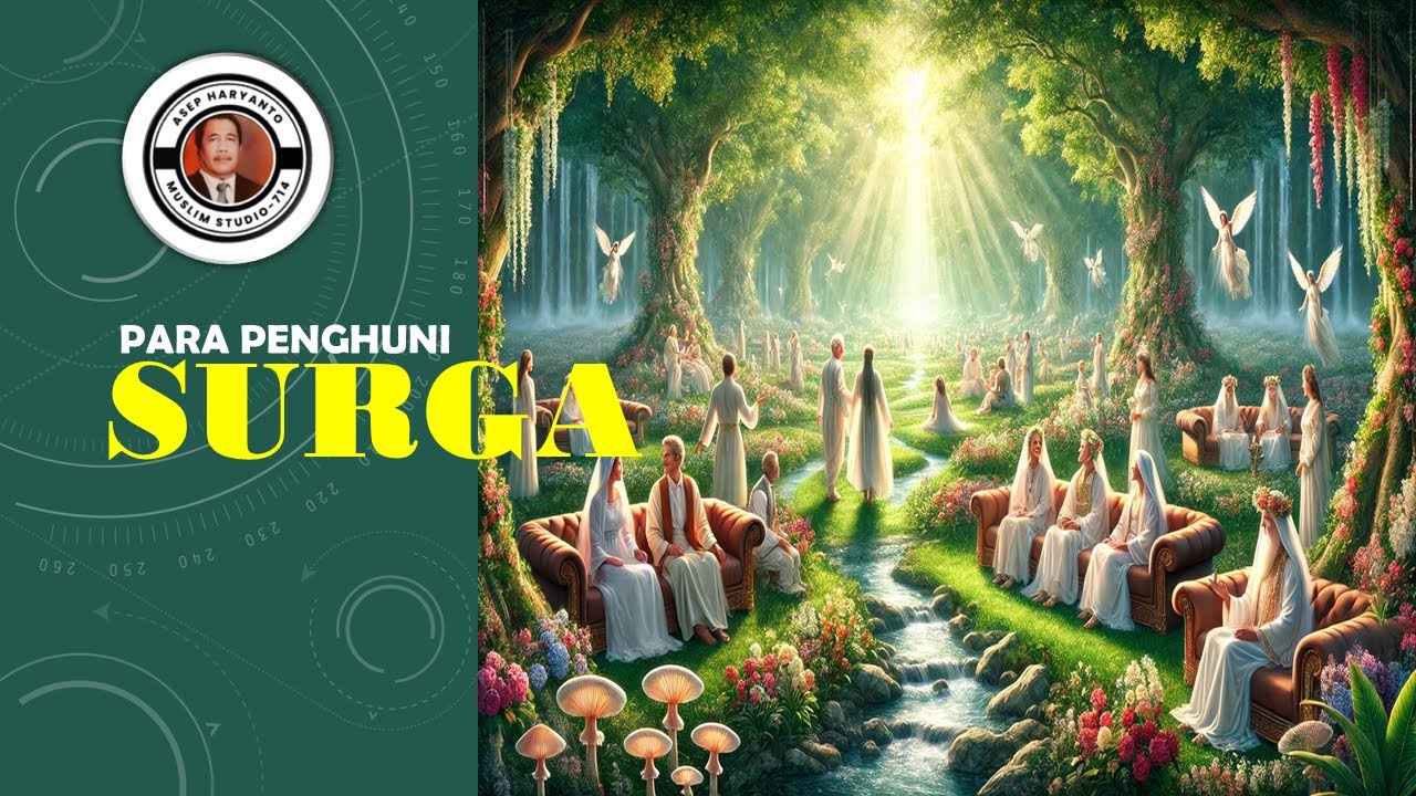 PARA PENGHUNI SURGA