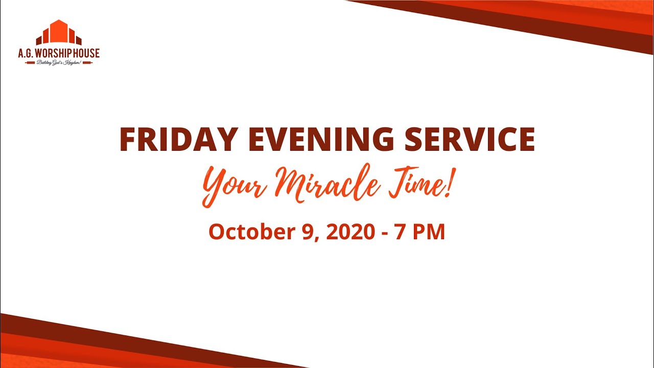 YOUR MIRACLE TIME | AG Worship House | 09-10-2020