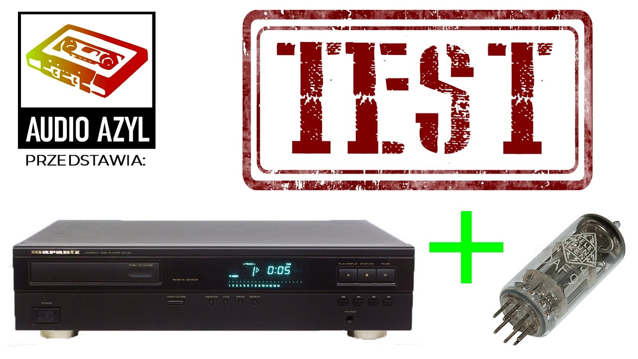 Lampowy Marantz CD-40 vs. Marantz CD-40 - Lampizacja - TEST #1
