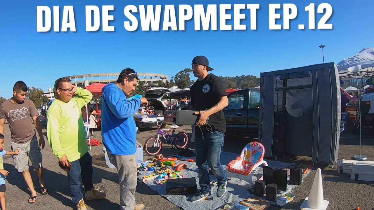 DIA DE SWAPMEET EP.12