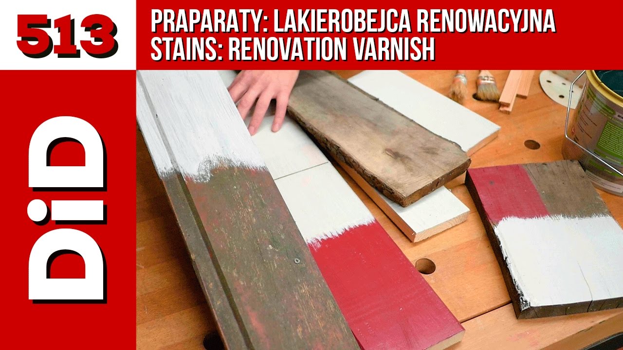 513. Preparaty: Lakierobejca renowacyjna / Stains: Renovation varnish.