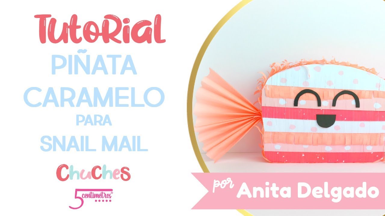 Como hacer una PIÑATA con forma de CARAMELO para SNAIL MAIL ✉ Tutorial Scrapbook en Español