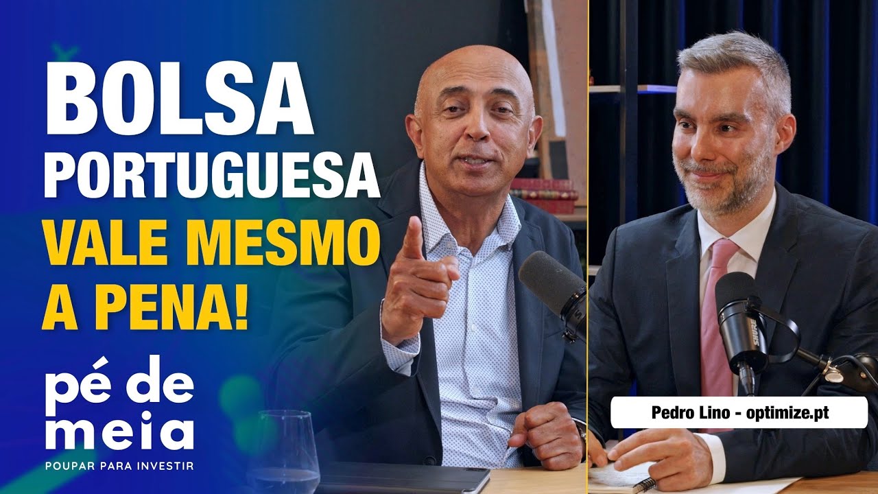 Pé de Meia - Poupar para Investir: A Bolsa portuguesa vale mesmo a pena