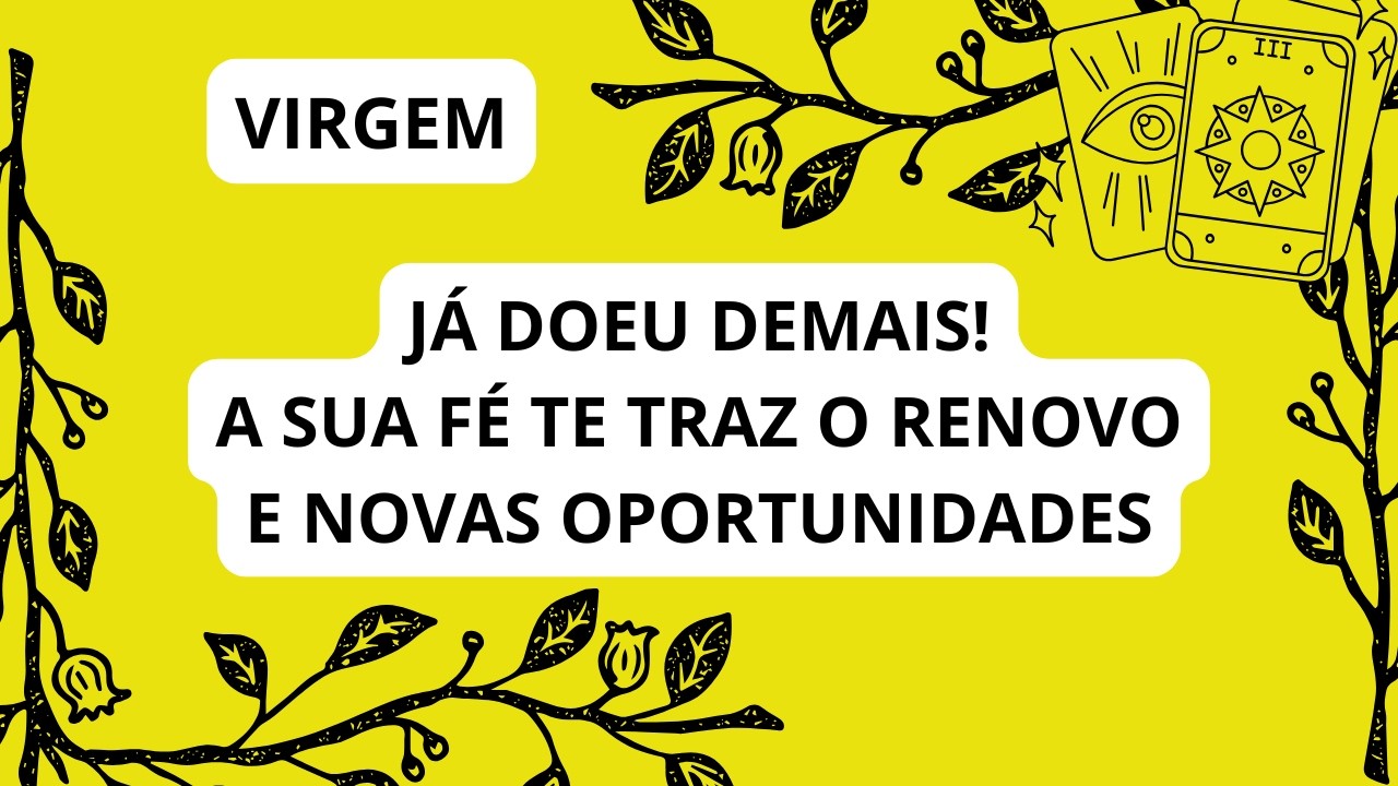 VIRGEM* A OPORTUNIDADE QUE VC PRECISA