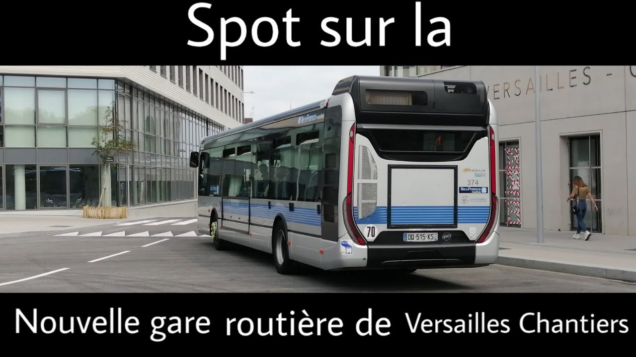 Bus - Spot à la nouvelle gare routière de Versailles Chantiers (2019)