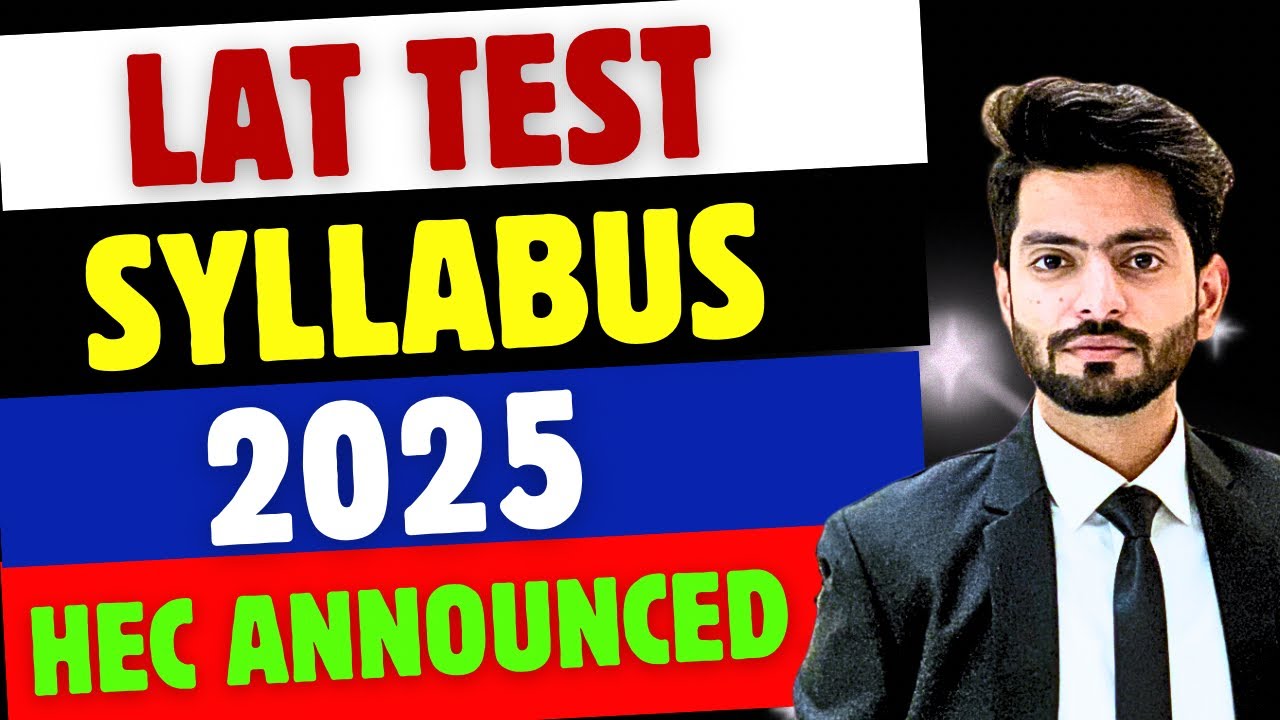 Lat Test Syllabus 2025 | Hec Announced Syllabus of Law admission test | Preparation of lat test |