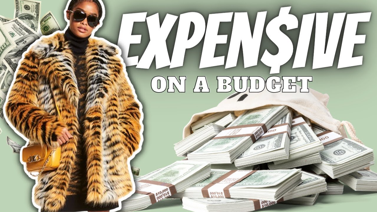 Look Expensive on a Budget