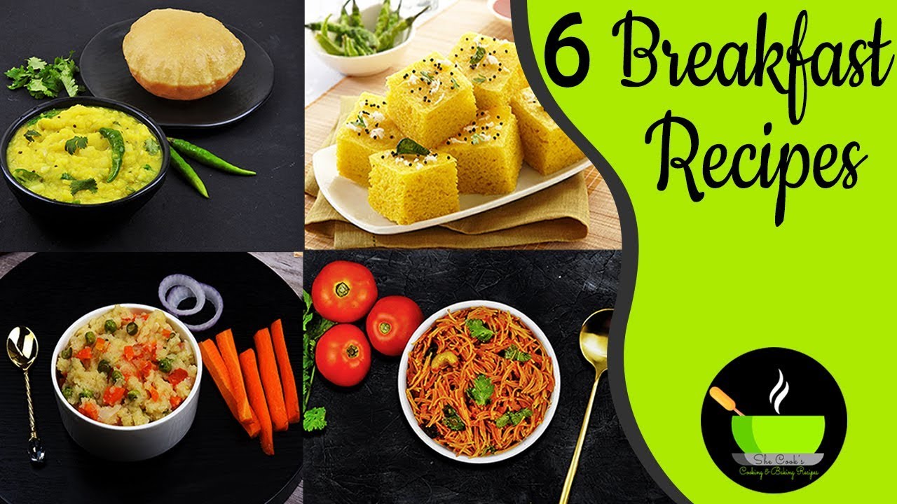 6 Breakfast Recipes Indian | Indian Breakfast Recipes | Healthy and Quick Breakfast Recipes