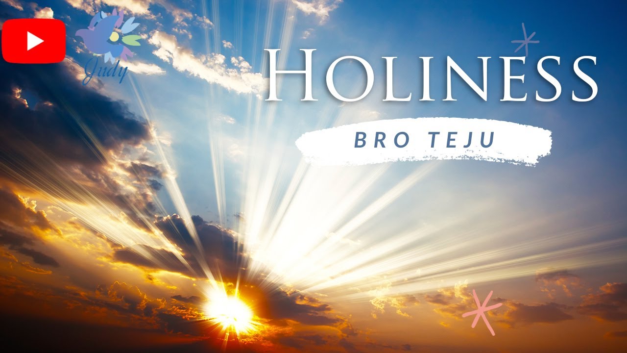 TPM | Message | Holiness | Bro Teju