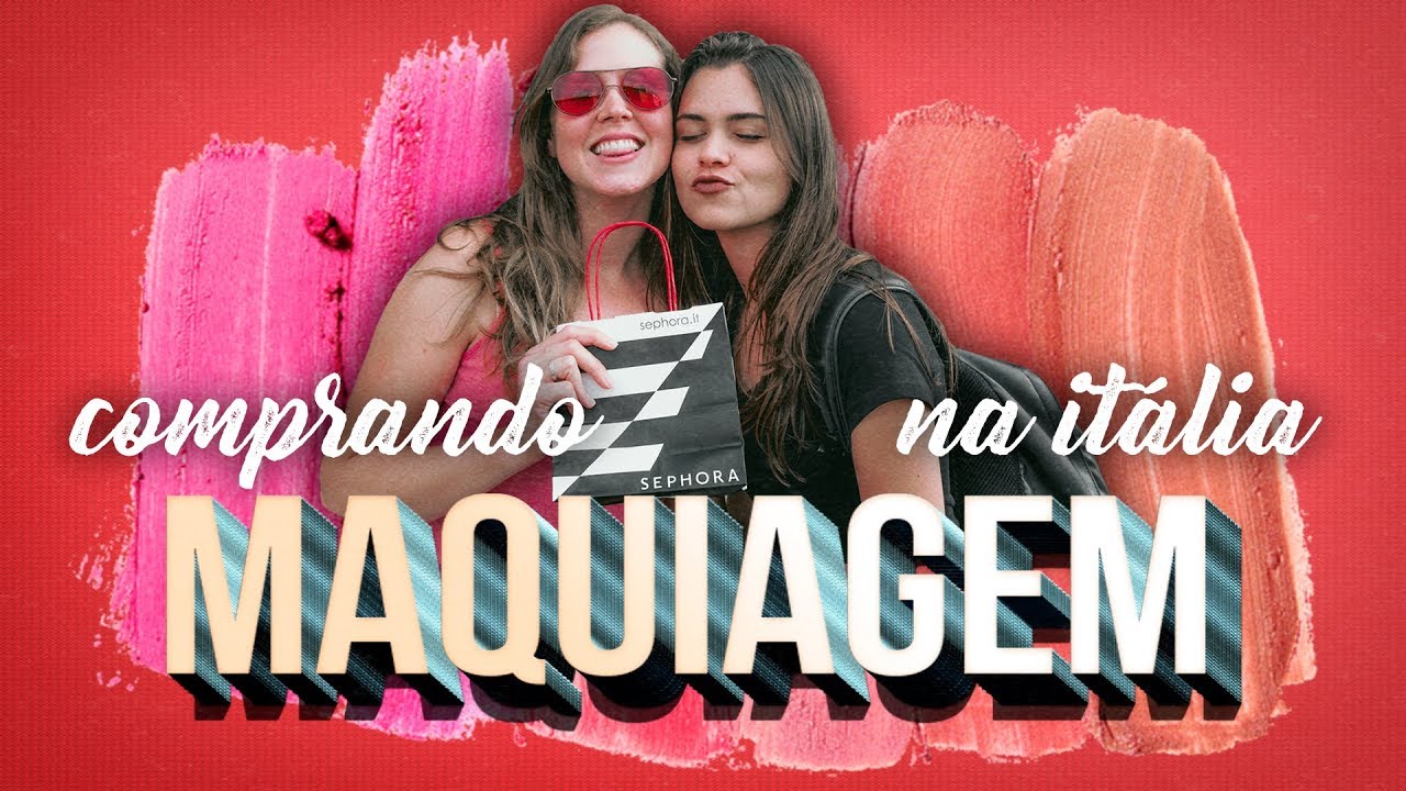 💄 Preço de MAQUIAGEM na ITÁLIA | KIKO Milano e SEPHORA | Vlog 14