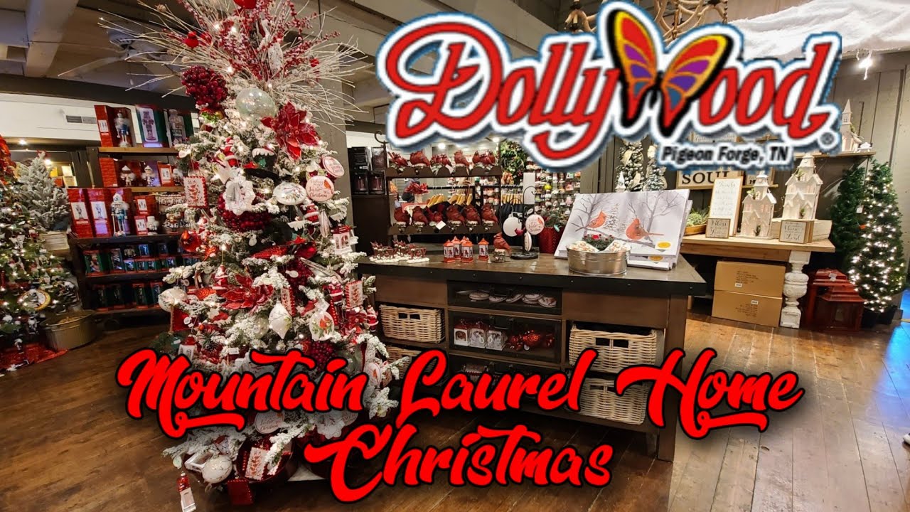 Dollywood's Mountain Laurel Home Christmas Store, Pigeon Forge TN