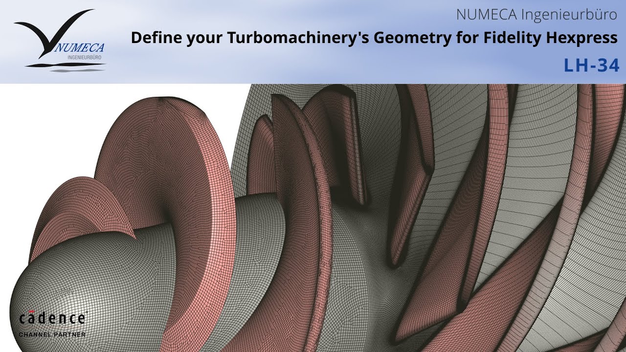 NUMECA Lifehack #34 | Define Your Turbomachinery's Geometry for Fidelity Hexpress