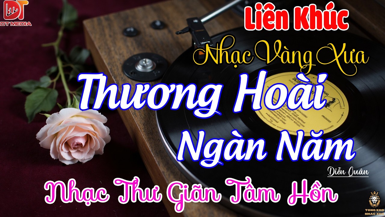 Thương Hoài Ngàn Năm Diễn Quân | LK Nhạc Vàng Hải Ngoại Xưa HAY NHẤT - Nhạc Trữ Tình Hay Nhất 2026